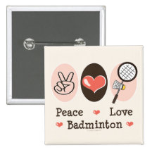 Peace Love Badminton Button