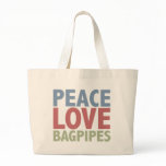 Peace Love Bagpipes