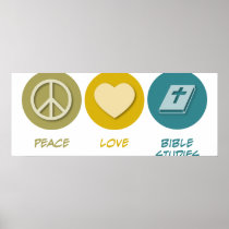 Peace Love Bible Studies Poster