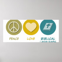 Peace Love Biblical Languages Poster