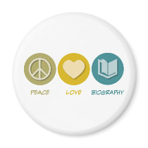 Peace Love Biography Fridge Magnets