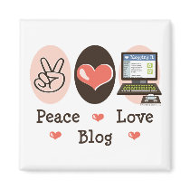 Peace Love Blog Magnet