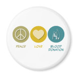 Peace Love Blood Donation magnets
