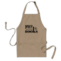 Peace Love Books Apron