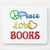 PEACE LOVE BOOKS MOUSEPAD