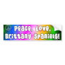Peace Love Brittany Spaniels Bumper Sticker