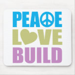 Peace Love Build Mousepad