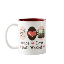 Peace Love Bull Market Mug