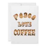 PEACE LOVE COFFEE ANNOUNCEMENT