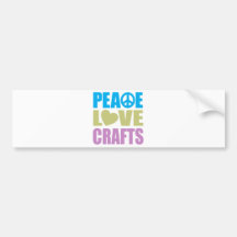 Peace Love Crafts Bumper Sticker