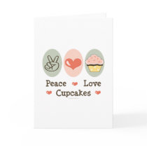 Peace Love Cupcakes Greeting Card