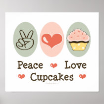 Peace Love Cupcakes Poster