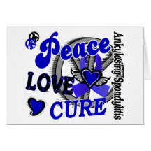 Peace Love Cure 2 Ankylosing Spondylitis Card