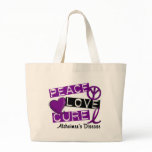 PEACE LOVE CURE ALZHEIMER’S DISEASE bags