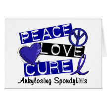 Peace Love Cure Ankylosing Spondylitis AS Card