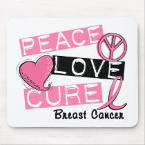 PEACE LOVE CURE BREAST CANCER