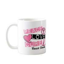PEACE LOVE CURE BREAST CANCER MUGS