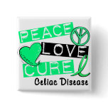 PEACE LOVE CURE CELIAC DISEASE T-Shirts Button