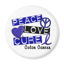 PEACE LOVE CURE COLON CANCER