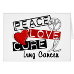 Peace Love Cure Lung Cancer Greeting Cards