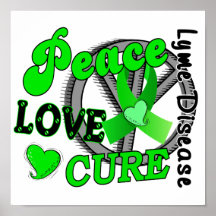 Peace Love Cure Lyme Disease 2 Poster