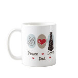 Peace Love Dad Mug