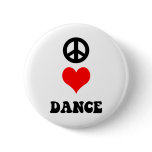 Peace Love Dance buttons
