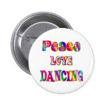 Peace Love Dancing Pins