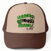 PEACE LOVE DONATE LIFE