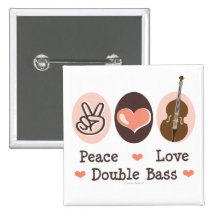 Peace Love Double Bass Button