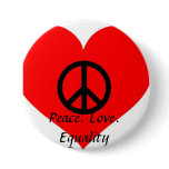 Peace Love Equality buttons