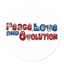 Peace Love Evolution Round Sticker