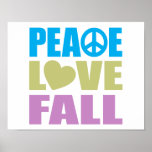 Peace Love Fall Print