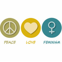 Peace Love Feminism Acrylic Cut Out