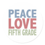 Peace Love Fifth Grade Stickers