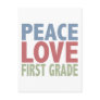 Peace Love First Grade Postcard