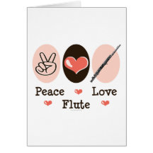 Peace Love Flute Greeting Card