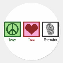 Peace Love Forensics Round Stickers