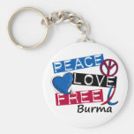 PEACE LOVE FREE Burma T-Shirts & Apparel Keychains