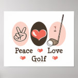 Peace Love Golf Poster posters