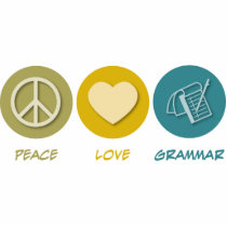Peace Love Grammar Acrylic Cut Outs