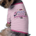 Peace Love Happiness Pet Tee Shirt
