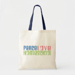 Peace Love Homeschool Tote Bag