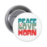 Peace Love Horn Pinback Button