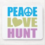 Peace Love Hunt Mouse Pads