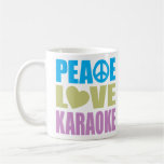 Peace Love Karaoke Mug