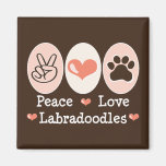 Peace Love Labradoodles Magnet