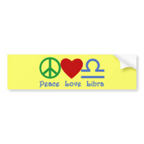 Peace Love Libra Zodiac Products Bumper Sticker
