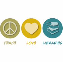 Peace Love Libraries Photo Cutout