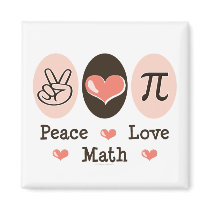 Peace Love Math Magnet